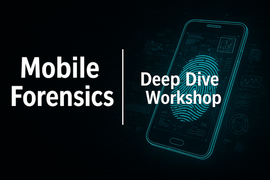 mobile-forensics-deep-dive-workshop